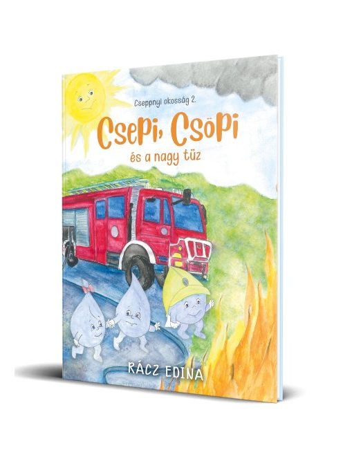 Csepi, Csöpi and the big fire
